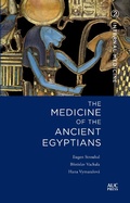 Cover: The Medicine of the Ancient Egyptians 2 - The American University in Cairo Press