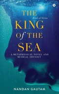 Cover: The King of the Sea - Notion Press Media Pvt Ltd