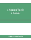 Cover: A monograph of the order of Oligochaeta - ALPHA EDITION
