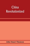 Cover: China revolutionized - ALPHA EDITION