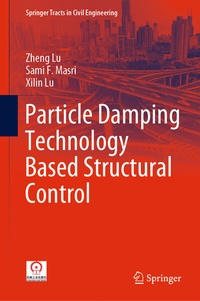 Enlarge image Cover: Particle Damping Technology Based Structural Control - Springer
