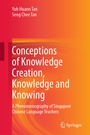 Cover: Conceptions of Knowledge Creation, Knowledge and Knowing - Springer