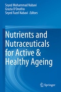 Cover: Nutrients and Nutraceuticals for Active & Healthy Ageing - Springer