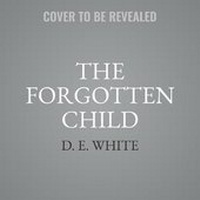 Enlarge image Cover: The Forgotten Child - HarperCollins
