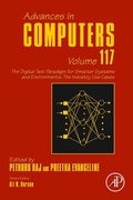 Cover: The Digital Twin Paradigm for Smarter Systems and Environments: The Industry Use Cases - Academic Press