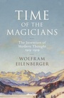 Cover: Time of the Magicians - Penguin Books Ltd