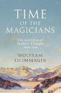 Enlarge image Cover: Time of the Magicians - Allen Lane