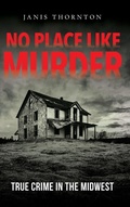 Cover: No Place Like Murder - Indiana University Press