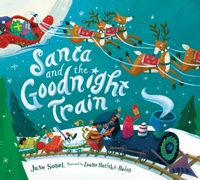 Abbildung von: Santa and the Goodnight Train - Houghton Mifflin Books for Children