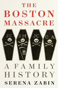 Abbildung von: Boston Massacre - Mariner Books