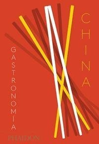 Abbildung von: China, The Cookbook - Phaidon Press Ltd