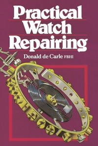 Abbildung von: Practical Watch Repairing - NAG