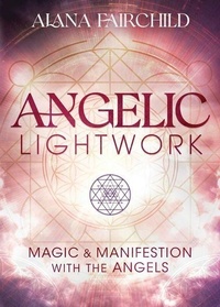 Enlarge image Cover: Angelic Lightwork - Llewellyn Publications,U.S.