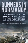 Cover: Gunners in Normandy - The History Press Ltd