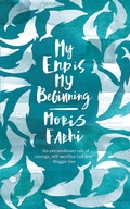 Cover: My End is My Beginning - Saqi Books