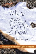Cover: White Reconstruction - Fordham University Press