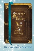 Cover: Secrets of a Healer - Maximillian Enterprises Inc.