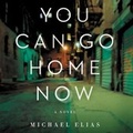 Cover: You Can Go Home Now - HarperCollins