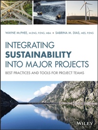 Abbildung von: Integrating Sustainability Into Major Projects - Wiley-Blackwell