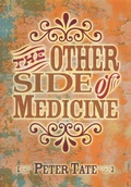 Cover: The Other Side of Medicine - CRC Press