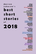 Cover: Darren Johnson's Best Short Stories of 2018 - Darren Johnson's Best Short Stories