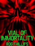 Cover: Vial of Immortality - Wildside Press