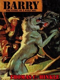 Cover: Barry: The Story of a Wolf Dog - Wildside Press