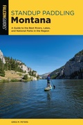Cover: Standup Paddling Montana - Falcon Guides