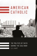 Cover: American Catholic - Cornell University Press
