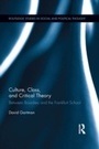 Cover: Culture, Class, and Critical Theory - Routledge