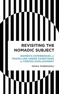 Enlarge image Cover: Revisiting the Nomadic Subject - Rowman & Littlefield Publishers
