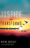 Cover: Justice That Transforms, Volume One - Wipf & Stock Publishers