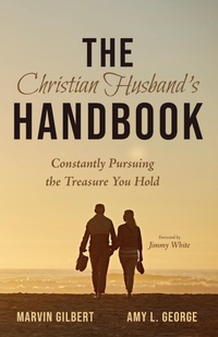 Enlarge image Cover: The Christian Husband's Handbook - Wipf & Stock Publishers