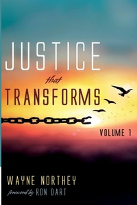 Enlarge image Cover: Justice That Transforms, Volume One - Wipf & Stock Publishers