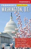 Cover: Frommer's EasyGuide to Washington, D.C. - Frommermedia