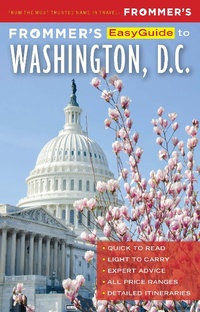 Enlarge image Cover: Frommer's EasyGuide to Washington, D.C. - Frommermedia