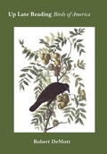 Cover: Up Late Reading Birds of America - Sheila-Na-Gig Editions