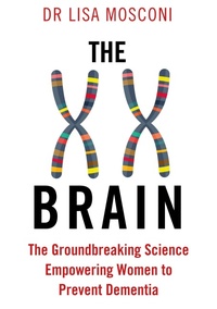 Enlarge image Cover: The XX Brain - Allen & Unwin