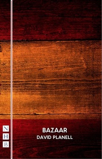 Enlarge image Cover: Bazaar - Nick Hern Books