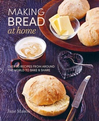 Enlarge image Cover: Making Bread at Home - Ryland Peters & Small