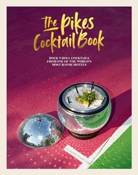Abbildung von: The Pikes Cocktail Book - Ryland Peters & Small