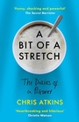 Cover: A Bit of a Stretch - Atlantic Books
