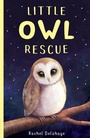 Cover: Little Owl Rescue - Little Tiger Press