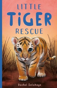 Enlarge image Cover: Little Tiger Rescue - Little Tiger Press