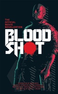 Cover: Bloodshot - The Official Movie Novelization - Titan Books