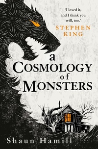 Enlarge image Cover: A Cosmology of Monsters - Titan Books