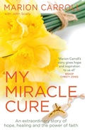 Cover: My Miracle Cure - Black & White Publishing