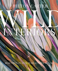Abbildung von: Wild Interiors - CICO Books
