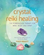 Cover: Crystal Reiki Healing - CICO Books
