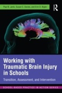 Enlarge image Cover: Working with Traumatic Brain Injury in Schools - Routledge